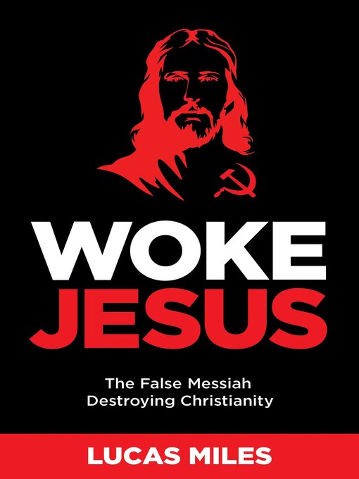 Title details for Woke Jesus by Lucas Miles - Available